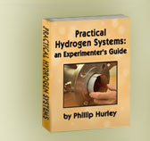 Practical Hydrogen Systems: an Experimenter's Guide